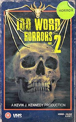 Book cover for 100 Word Horrors 2. 